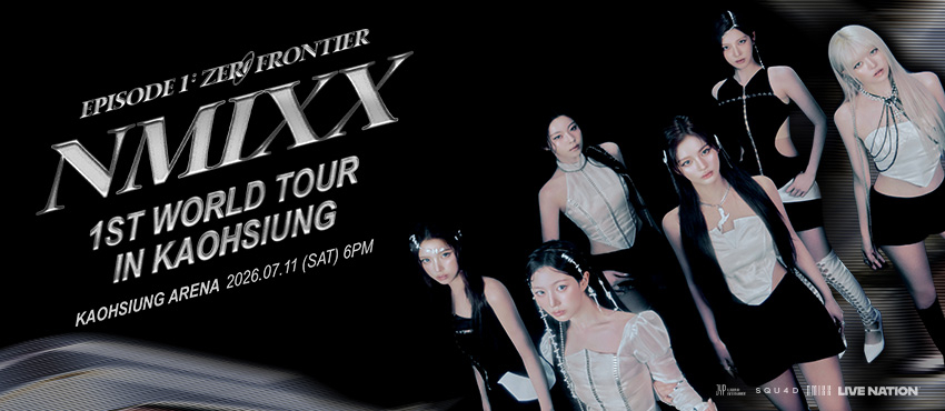 NMIXX 正式宣佈，出道以來的首次世界巡迴《1ST WORLD TOUR <EPISODE 1: ZERO FRONTIER>》高雄站將於 2026 年 7 月 11 日 震撼登場！
