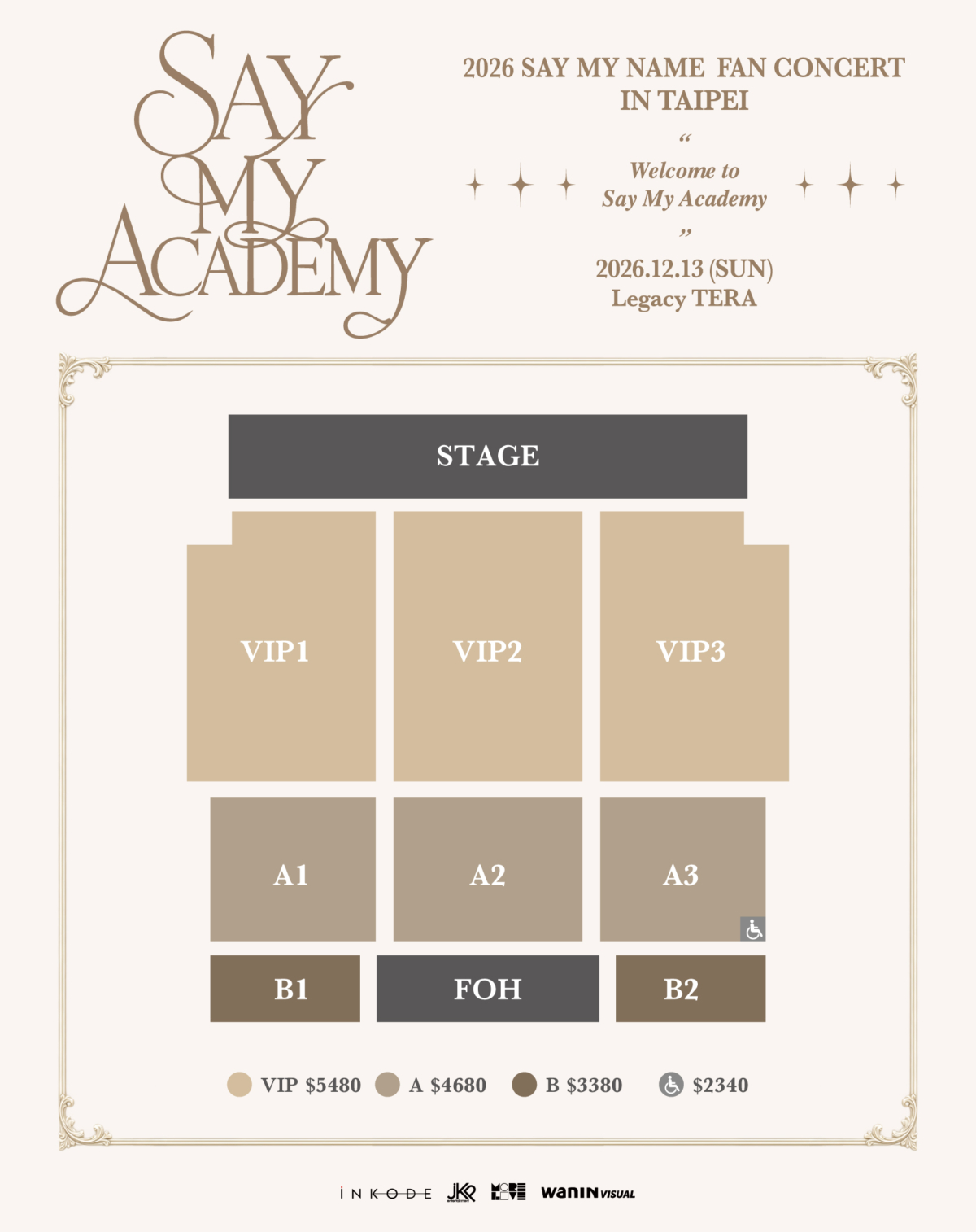 《2026 SAY MY NAME 2nd Anniversary Fan Concert「SAY MY ACADEMY」IN TAIPEI》座位圖